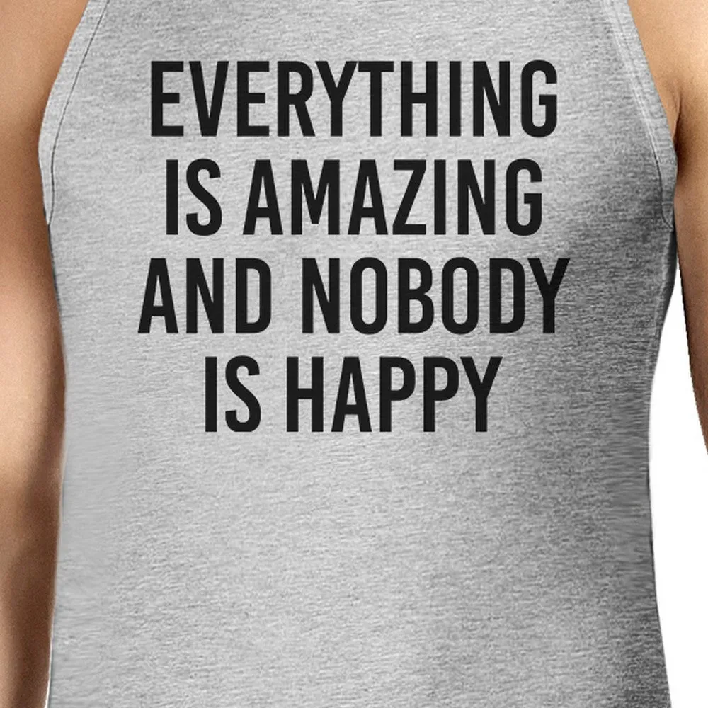 Everything Amazing Nobody Happy Mens Gray Sleeveless Tank Top